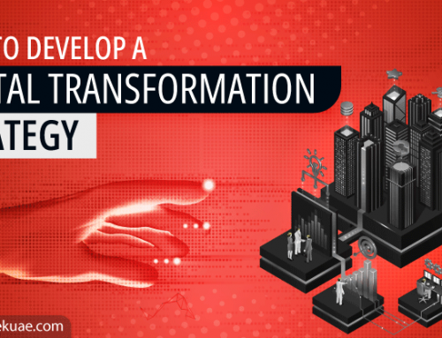 How to Develop a Digital Transformation Strategy?